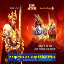 palpites de especialistas